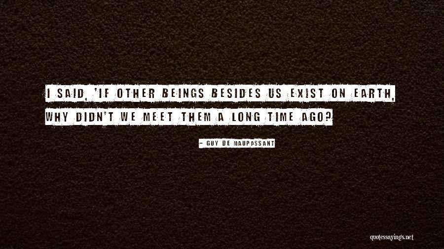 Golemone Quotes By Guy De Maupassant Golemone Quotes By Guy De Maupassant