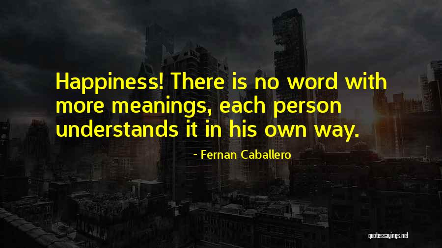 Golestanian Quotes By Fernan Caballero Golestanian Quotes By Fernan Caballero
