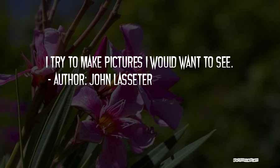 Golezenske Quotes By John Lasseter
