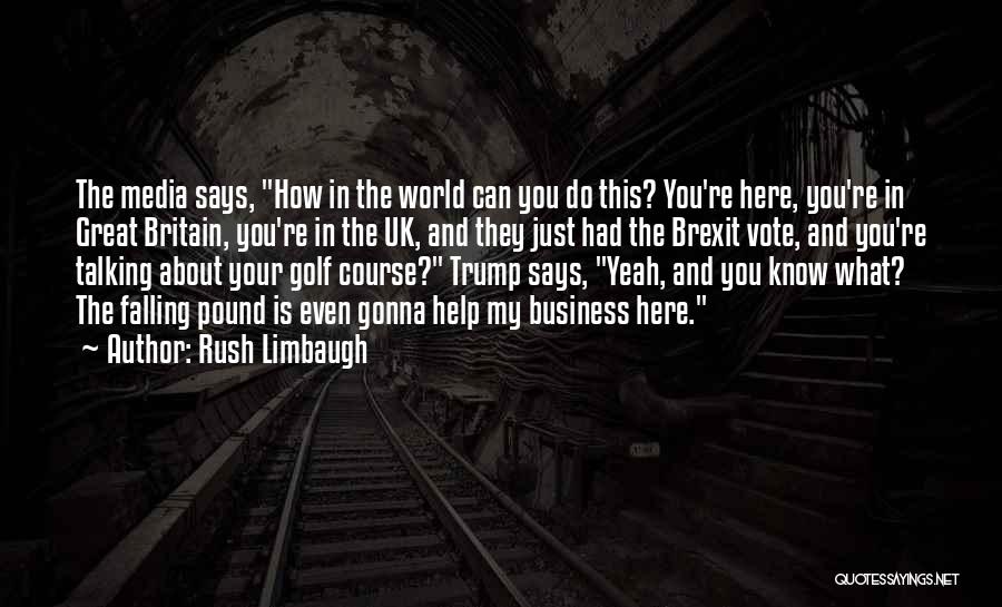 Golf And Business Quotes By Rush Limbaugh