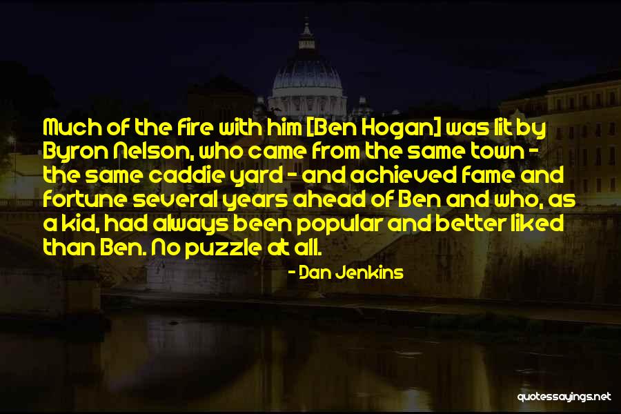 Golf Caddie Quotes By Dan Jenkins Golf Caddie Quotes By Dan Jenkins