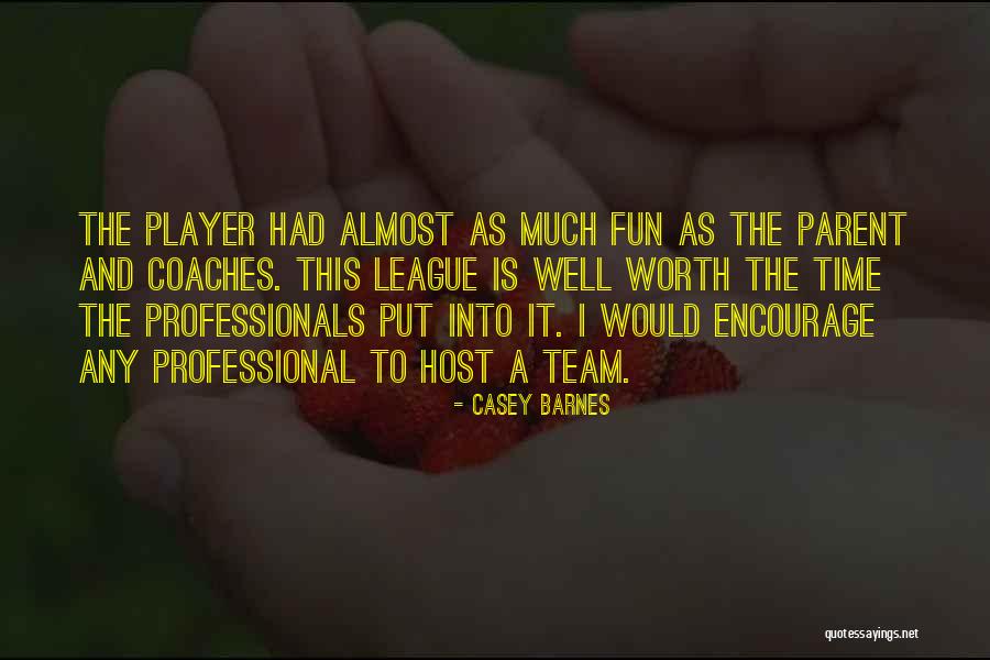 Golf Coaches Quotes By Casey Barnes