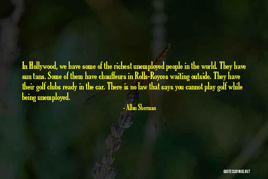 Golf Course Funny Quotes By Allan Sherman