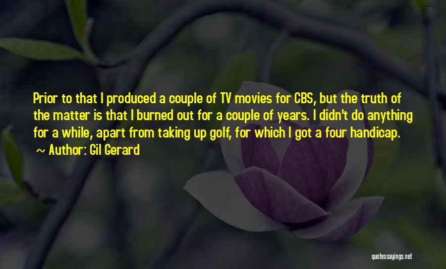 Golf Handicap Quotes By Gil Gerard