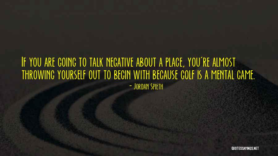 Golf Is A Mental Game Quotes By Jordan Spieth Golf Is A Mental Game Quotes By Jordan Spieth