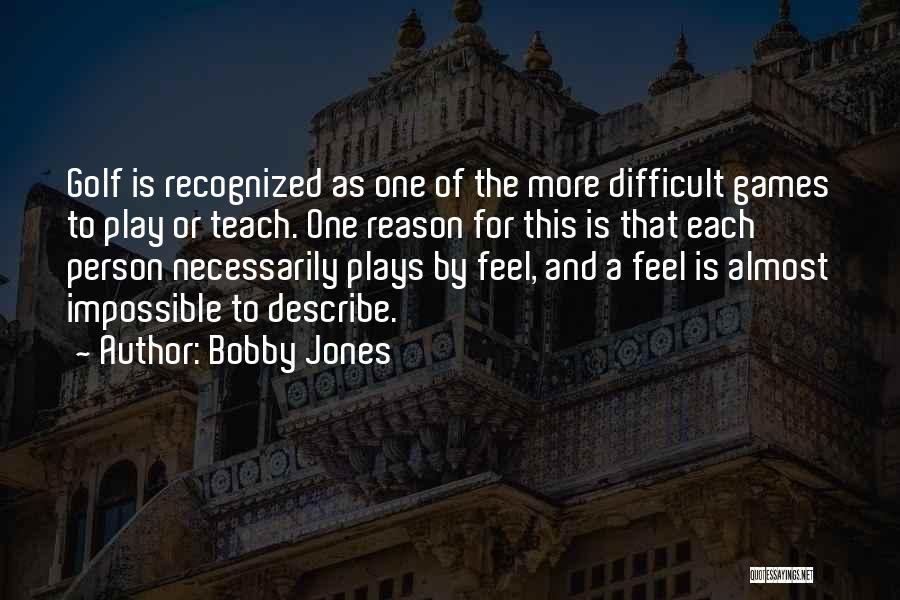 Golf Is Quotes By Bobby Jones