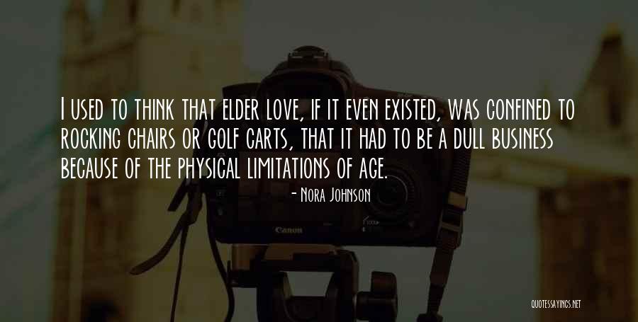 Golf Love Quotes By Nora Johnson Golf Love Quotes By Nora Johnson