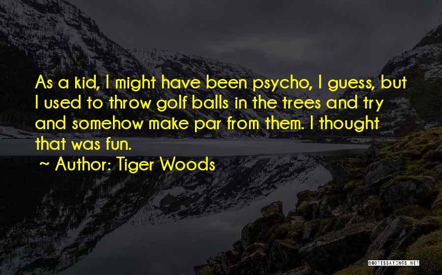 Golf Par Quotes By Tiger Woods