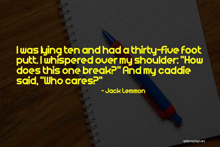 Golf Putt Quotes By Jack Lemmon Golf Putt Quotes By Jack Lemmon