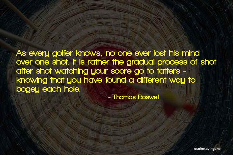 Golf Score Quotes By Thomas Boswell