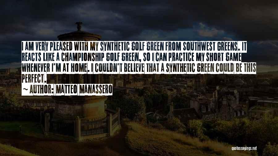 Golf Short Game Quotes By Matteo Manassero
