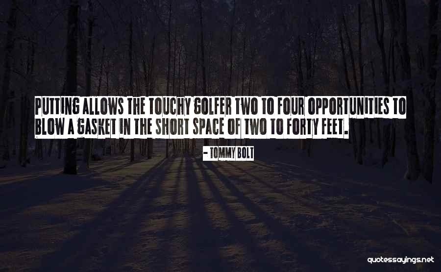 Golf Short Quotes By Tommy Bolt Golf Short Quotes By Tommy Bolt