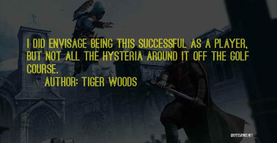 Golf Tiger Woods Quotes By Tiger Woods