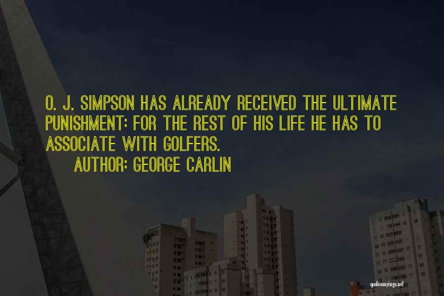 Golfers Quotes By George Carlin