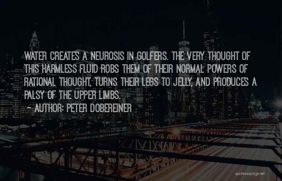 Golfers Quotes By Peter Dobereiner