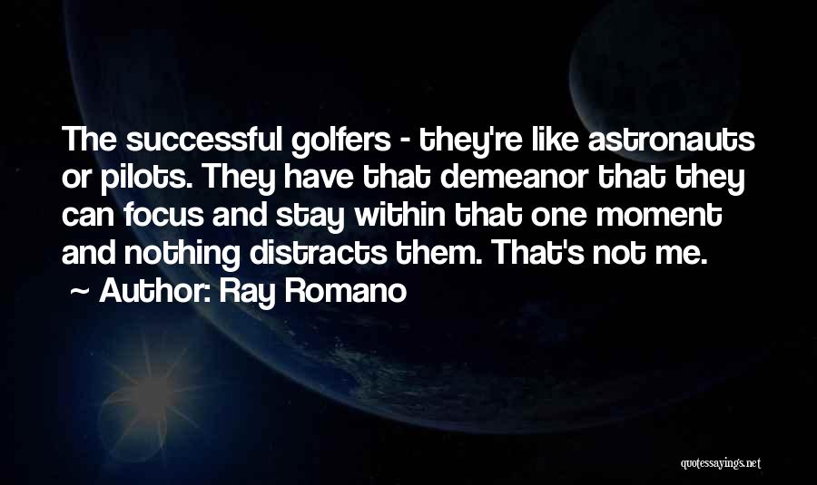 Golfers Quotes By Ray Romano