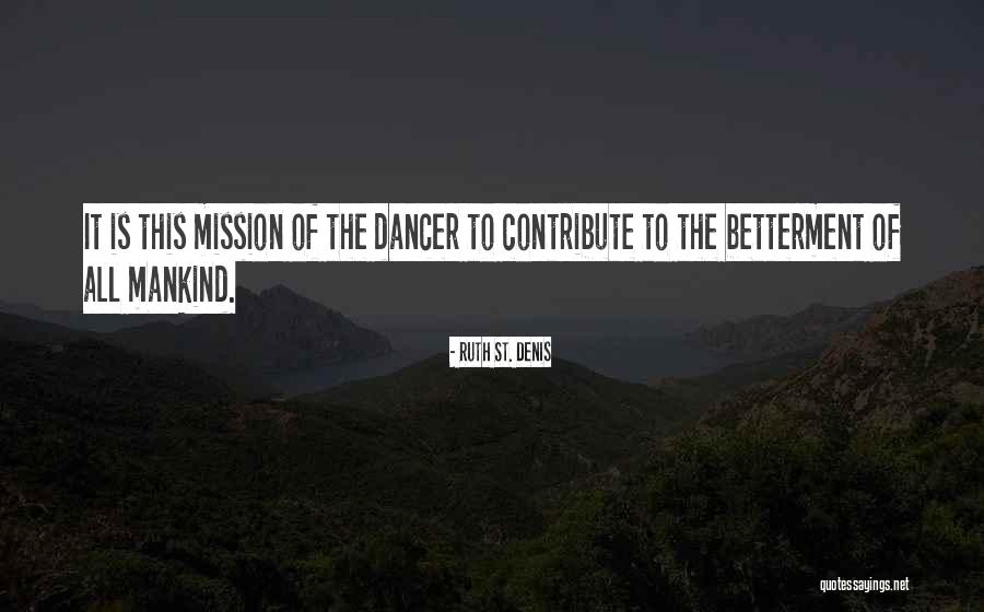 Golfing Friends Quotes By Ruth St. Denis Golfing Friends Quotes By Ruth St. Denis
