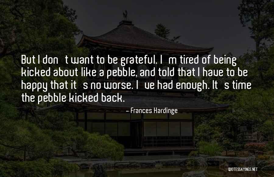 Goliad Massacre Quotes By Frances Hardinge