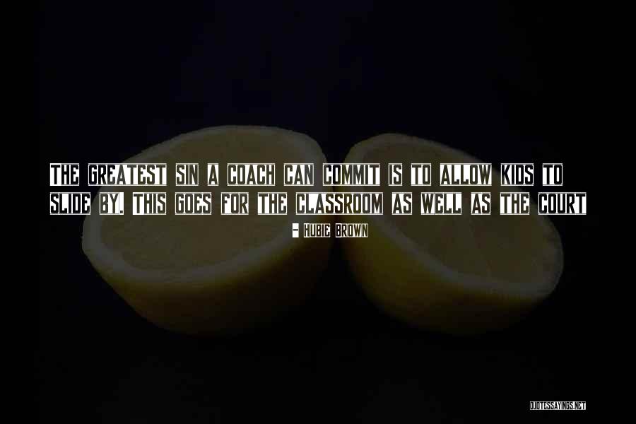 Goliards Are Famous For Their Inspired Quotes By Hubie Brown Goliards Are Famous For Their Inspired Quotes By Hubie Brown