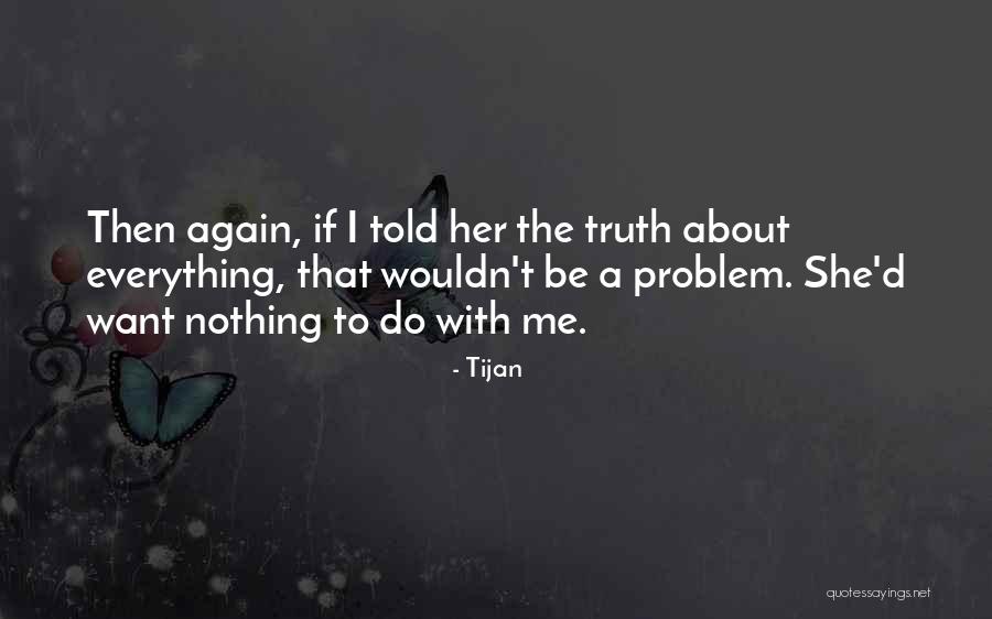 Goliaths In Faerun Quotes By Tijan Goliaths In Faerun Quotes By Tijan