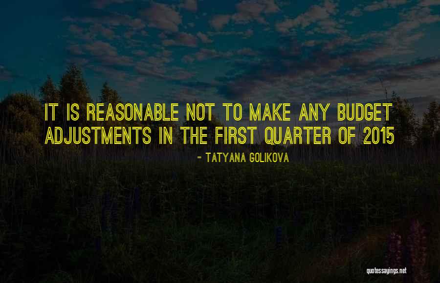 Golikova Quotes By Tatyana Golikova Golikova Quotes By Tatyana Golikova