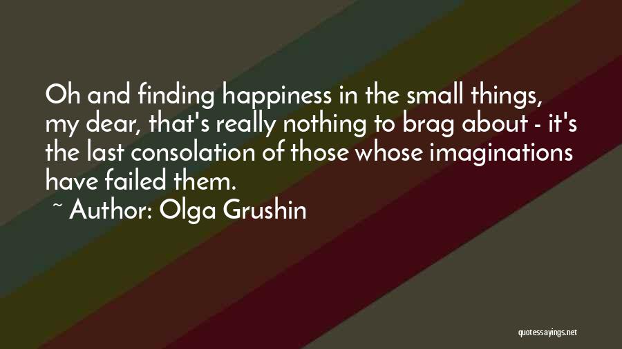 Gollen Quotes By Olga Grushin