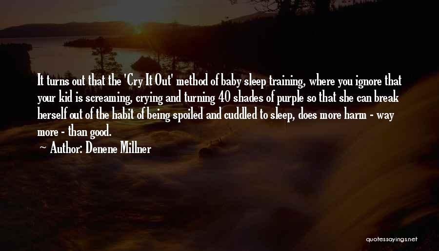 Gollet Quotes By Denene Millner