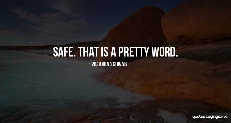 Gollies Nets Quotes By Victoria Schwab Gollies Nets Quotes By Victoria Schwab