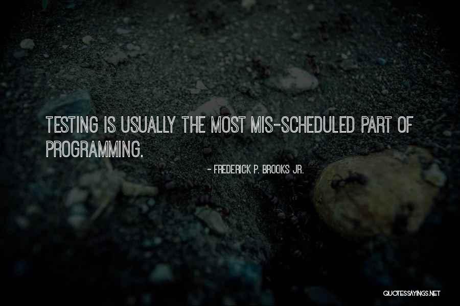Gollum Hobbitses Quotes By Frederick P. Brooks Jr. Gollum Hobbitses Quotes By Frederick P. Brooks Jr.