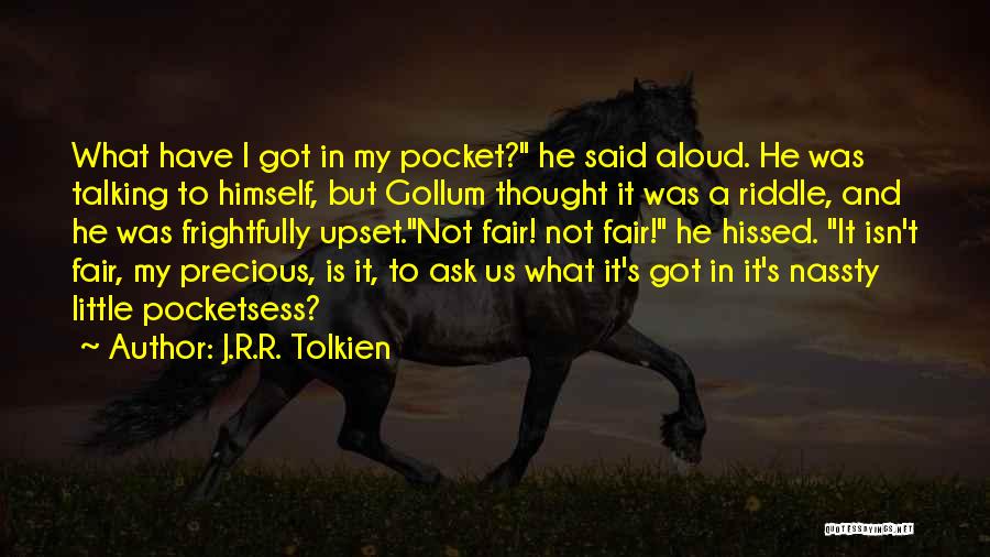 Gollum Riddle Quotes By J.R.R. Tolkien