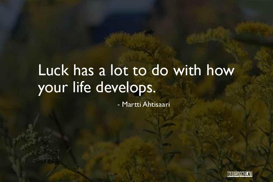 Golnaz Esfandiari Quotes By Martti Ahtisaari