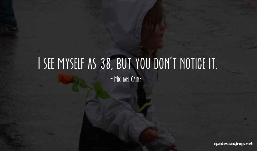 Gololowouri Quotes By Michael Caine Gololowouri Quotes By Michael Caine
