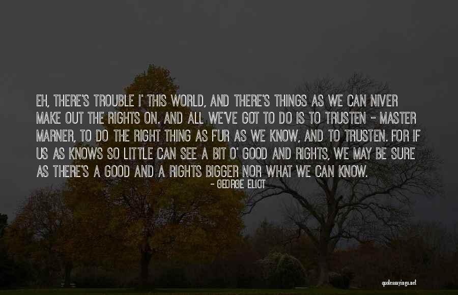 Golovanov Tennis Quotes By George Eliot Golovanov Tennis Quotes By George Eliot