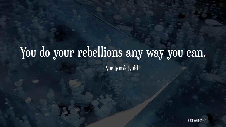 Golpe En Quotes By Sue Monk Kidd Golpe En Quotes By Sue Monk Kidd