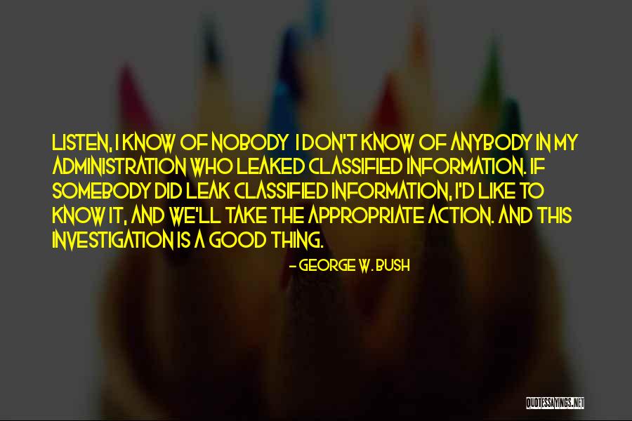 Golpeador Quotes By George W. Bush Golpeador Quotes By George W. Bush