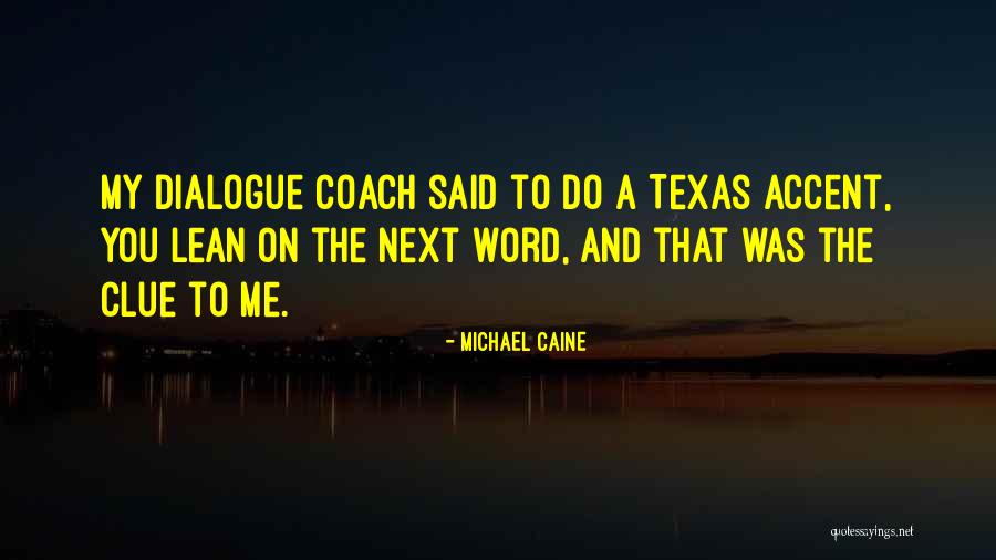 Golpeadors Quotes By Michael Caine Golpeadors Quotes By Michael Caine