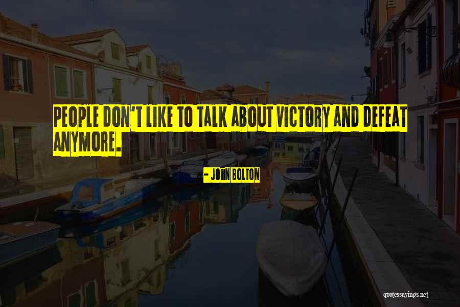Golpee Diccionario Quotes By John Bolton Golpee Diccionario Quotes By John Bolton
