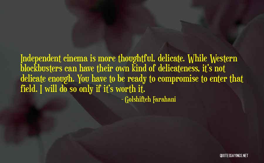Golshifteh Farahani Quotes 2150380 Golshifteh Farahani Quotes 2150380