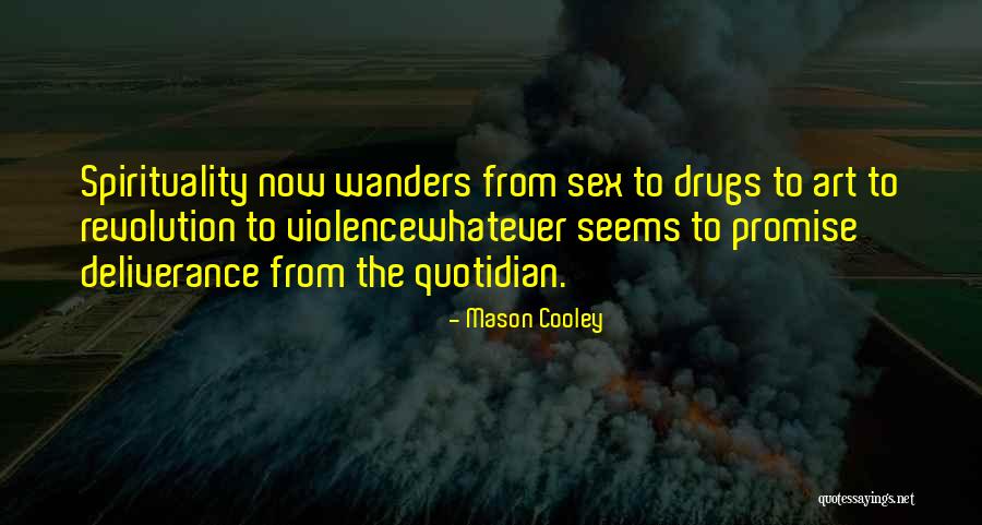 Golsons Quotes By Mason Cooley Golsons Quotes By Mason Cooley