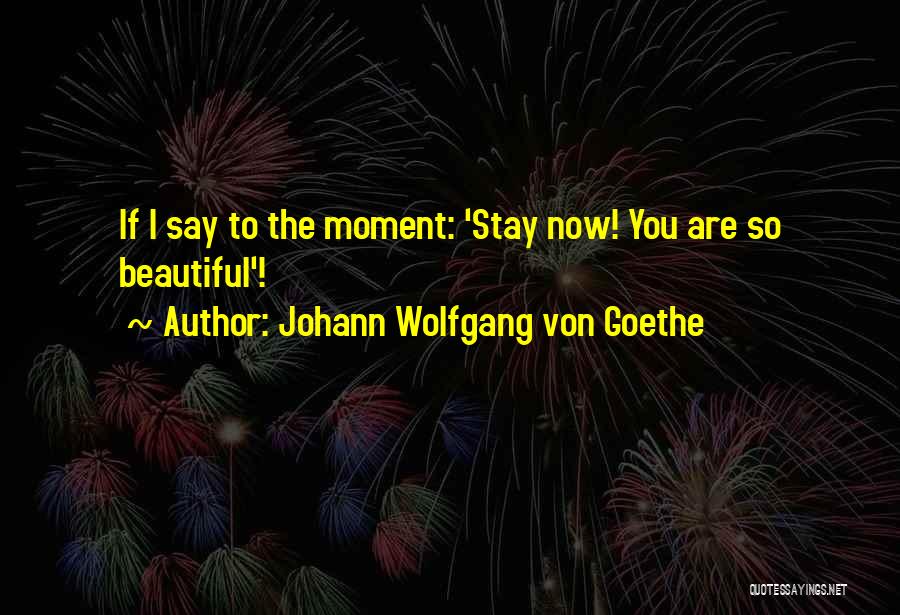 Golspie Heather Quotes By Johann Wolfgang Von Goethe