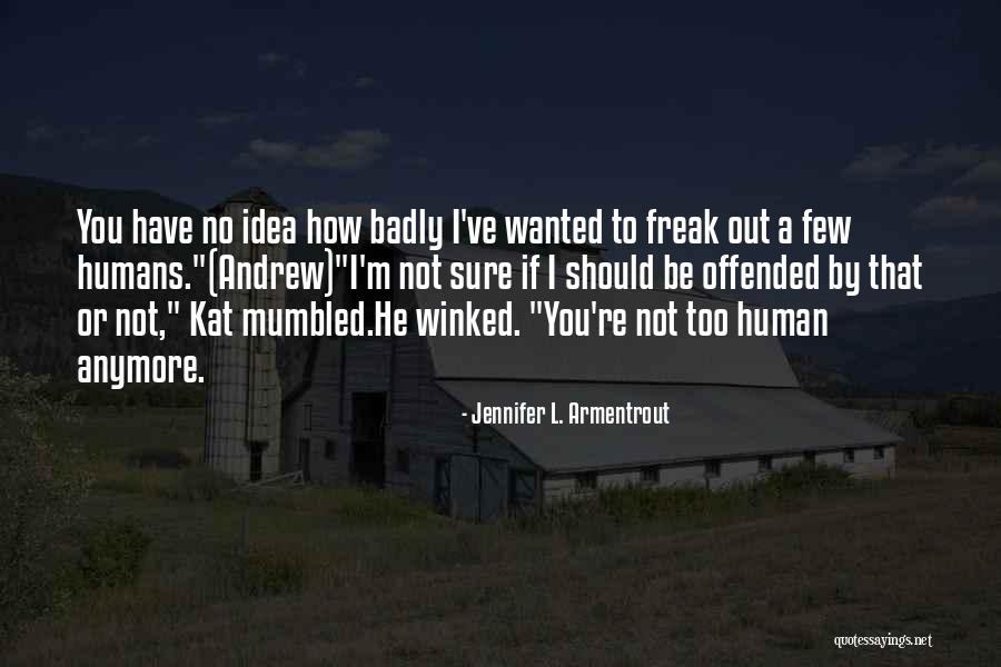 Goltermann Real Estate Quotes By Jennifer L. Armentrout Goltermann Real Estate Quotes By Jennifer L. Armentrout