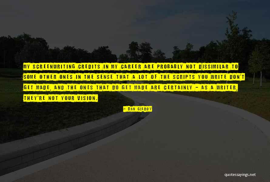 Golton Corporation Quotes By Dan Gilroy Golton Corporation Quotes By Dan Gilroy