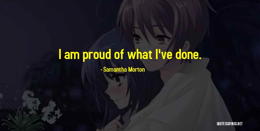Golunski Purses Quotes By Samantha Morton