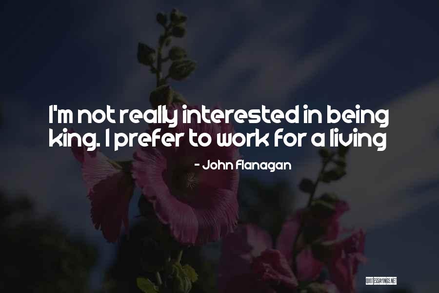 Golux Tour Quotes By John Flanagan Golux Tour Quotes By John Flanagan
