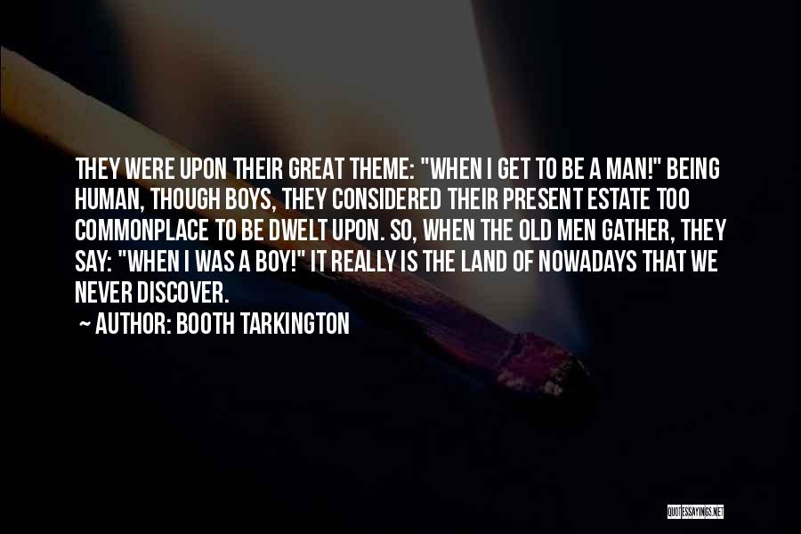 Goluza Prezime Quotes By Booth Tarkington
