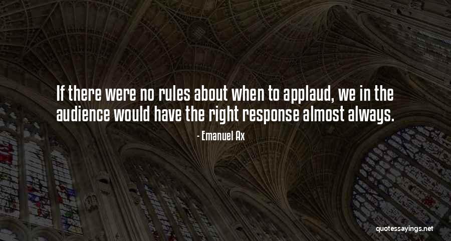 Gomardare Quotes By Emanuel Ax Gomardare Quotes By Emanuel Ax