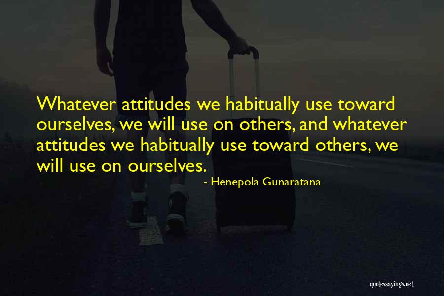 Gomardare Quotes By Henepola Gunaratana Gomardare Quotes By Henepola Gunaratana