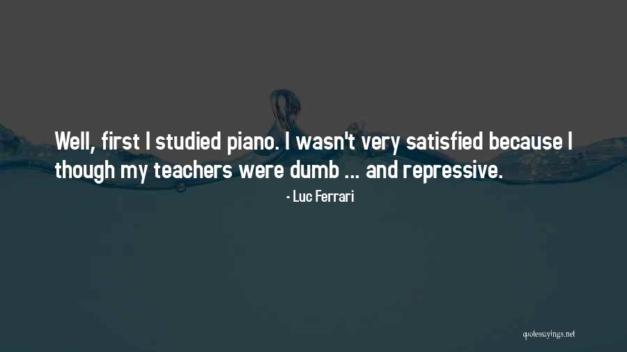 Gomathi Marimuthu Quotes By Luc Ferrari Gomathi Marimuthu Quotes By Luc Ferrari