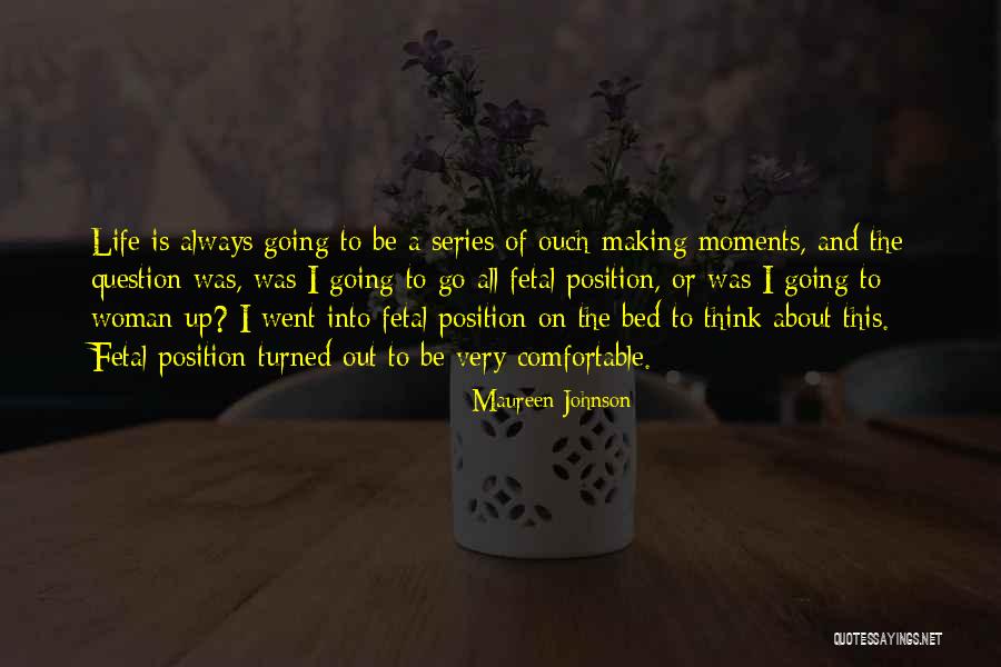 Gomathi Marimuthu Quotes By Maureen Johnson Gomathi Marimuthu Quotes By Maureen Johnson
