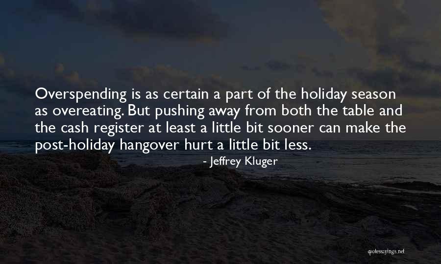 Gomathi River Quotes By Jeffrey Kluger Gomathi River Quotes By Jeffrey Kluger
